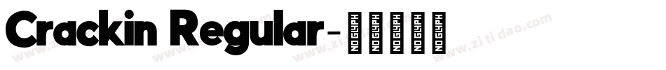 Crackin Regular字体转换